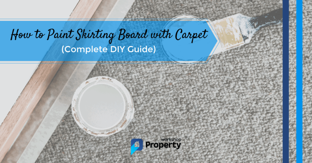 how to paint skirting board with carpet