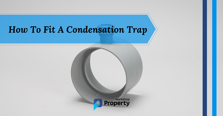 how to fit a condensation trap