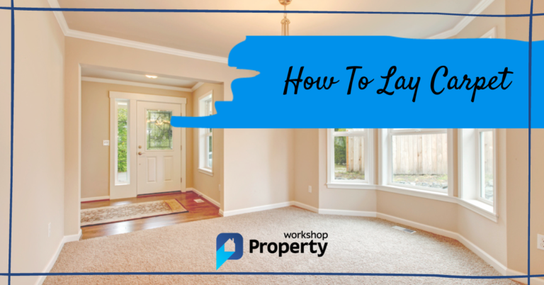 how to lay carpet