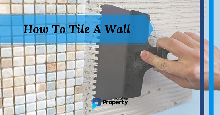 how to tile a wall